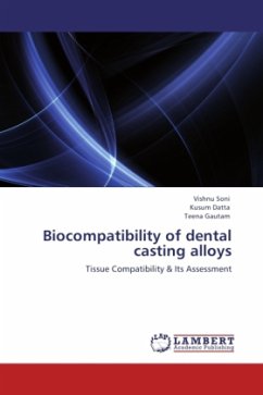 Biocompatibility of dental casting alloys - Soni, Vishnu;Datta, Kusum;Gautam, Teena