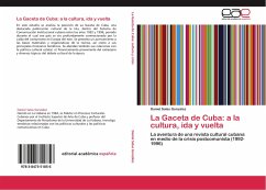 La Gaceta de Cuba: a la cultura, ida y vuelta - Salas González, Daniel