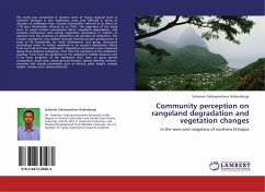 Community perception on rangeland degradation and vegetation changes