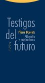 Testigos del futuro : filosofía y mesianismo