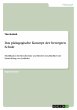 Das pädagogische Konzept der bewegten... - Bild 1