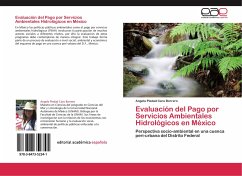 Evaluación del Pago por Servicios Ambientales Hidrológicos en México - Caro Borrero, Angela Piedad