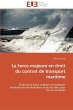 La force majeure en droit du contrat de... - Bild 1