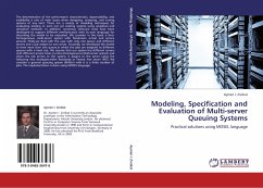 Modeling, Specification and Evaluation of Multi-server Queuing Systems