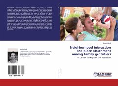 Neighborhood interaction and place attachment among family gentrifiers