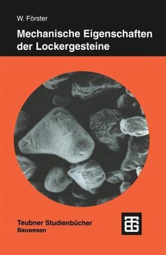 Mechanische Eigenschaften der Lockergesteine - Förster, Wolfgang