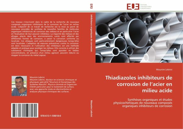 Thiadiazoles inhibiteurs de corrosion de l'acier en milieu acide Thiadiazoles inhibiteurs de corrosion de l'acier en milieu acide