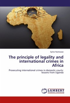 The principle of legality and international crimes in Africa