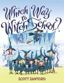 Which Way to Witch School?