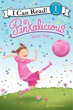 Pinkalicious: Soccer Star - Kann, Victoria