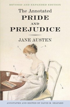 The Annotated Pride & Prejudice - Austen, Jane; Shapard, David M.