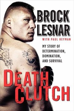 Death Clutch - Lesnar, Brock