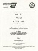 Light List, 2006, V. 2, Atlantic Coast, Shrewsbury River, New Jersey to Little River, South Carolina