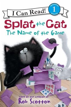 Splat the Cat: The Name of the Game - Scotton, Rob