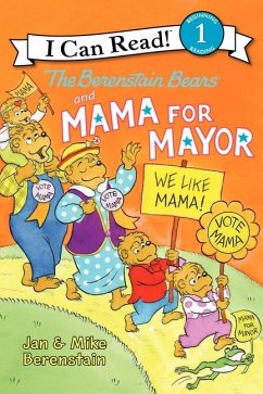 The Berenstain Bears and Mama for Mayor! - Berenstain, Jan; Berenstain, Mike