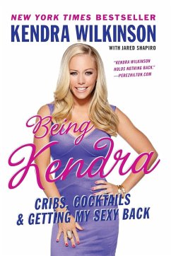 Being Kendra - Wilkinson, Kendra