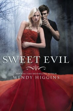 Sweet Evil - Higgins, Wendy