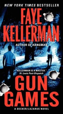 Gun Games - Kellerman, Faye