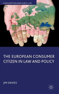 The European Consumer Citizen in Law and Policy - Davies, J.