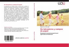 De labradores y campos de papel - Carniglia, Edgardo Luís