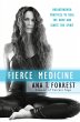 Fierce Medicine - Bild 1