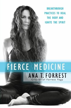 Fierce Medicine - Forrest, Ana T.