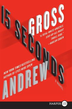 15 Seconds - Gross, Andrew