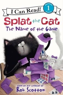 Splat the Cat: The Name of the Game - Scotton, Rob