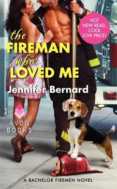 The Fireman Who Loved Me - Bernard, Jennifer