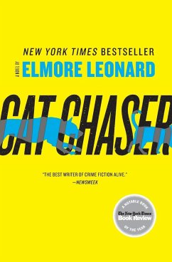 Cat Chaser - Leonard, Elmore