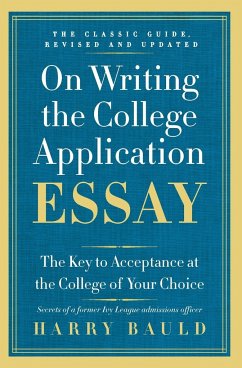 On Writing the College Application Essay - Bauld, Harry