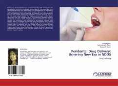 Peridontal Drug Delivery: Ushering New Era in NDDS - Dave, Ankita;Patel, Balkrushna K.;Raval, Bhuvan P.