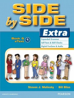 Side by Side Extra 1 Student Book & Etext - Bliss, Bill;Molinsky, Steven J.