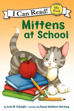 Mittens at School - Schaefer, Lola M