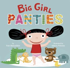 Big Girl Panties - Manushkin, Fran