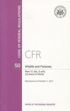 Code of Federal Regulations, Title 50, Wildlife and Fisheries, PT. 17 (SEC. 17.1-17.95(a)), Revised as of October 1, 2011