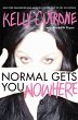 Normal Gets You Nowhere - Bild 1