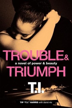 Trouble & Triumph - Harris, Tip 'T I '; Ritz, David