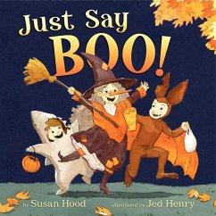 Just Say Boo! - Hood, Susan