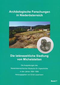 Die latènezeitliche Siedlung von Michelstetten