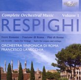 Respighi: Orchsterwerke Vol.1 Respighi: Orchsterwerke Vol.1