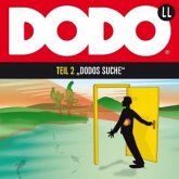 Dodos Suche, Audio-CD / Dodo, Audio-CDs Tl.2