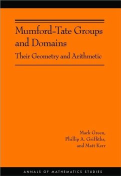 Mumford-Tate Groups and Domains - Green, Mark; Griffiths, Phillip A; Kerr, Matt