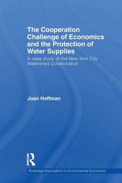 The Cooperation Challenge of Economics and the Protection of Water Supplies - Hoffman, Joan