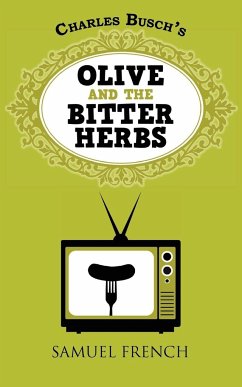 Olive and the Bitter Herbs - Busch, Charles