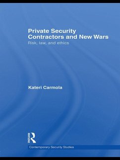 Private Security Contractors and New Wars - Carmola, Kateri