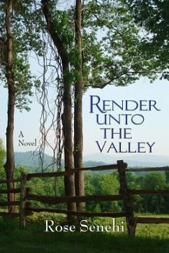Render Unto the Valley - Senehi, Rose
