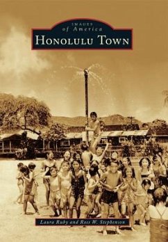 Honolulu Town - Ruby, Laura; Stephenson, Ross W.