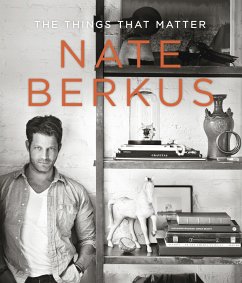 The Things That Matter - Berkus, Nate