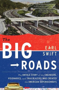Big Roads, The - Swift, Earl